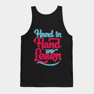 'Hand In Hand We Learn' Education Shirt Tank Top